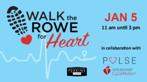 Walk the Rowe for Heart @ Perkins Rowe