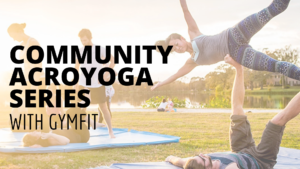 Community AcroYoga @ The Green at Perkins Rowe