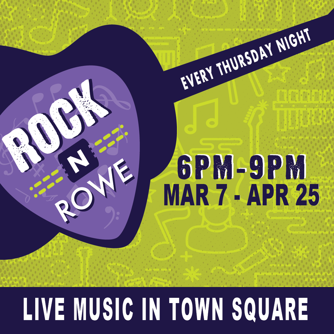 Rock N Rowe Returns on March 7 Perkins Rowe